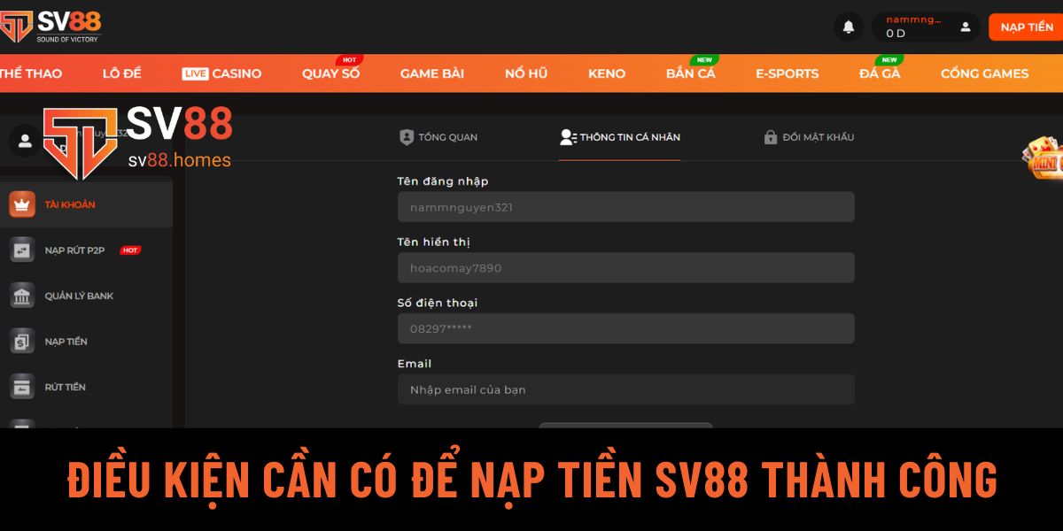 Điều kiện cần có để nạp tiền SV88 thành công