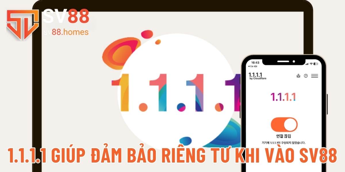 Ứng dụng WARP 1.1.1.1 đảm bảo quyền riêng tư và an ninh tối ưu