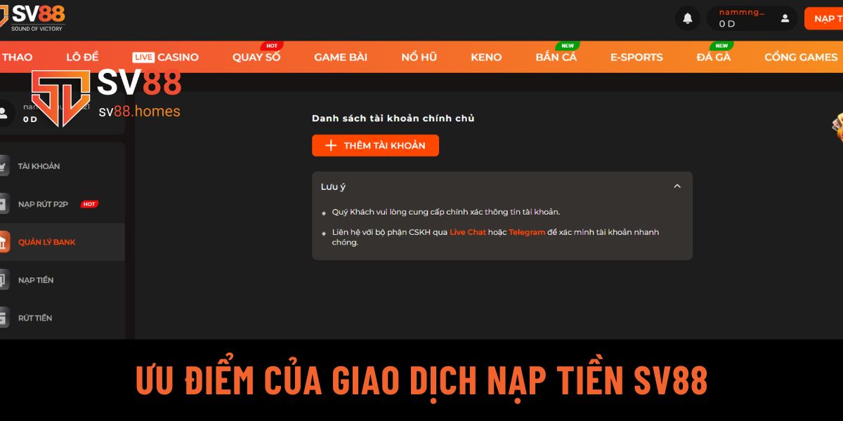 Ưu điểm của giao dịch nạp tiền SV88 